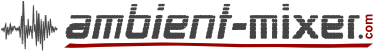 Ambient-Mixer